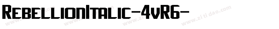 RebellionItalic-4vR6字体转换