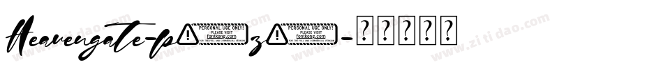 Heavengate-p5z1字体转换 Heavengate-p5z1字体转换