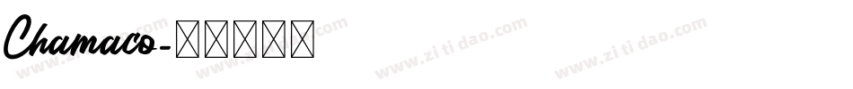 Chamaco字体转换