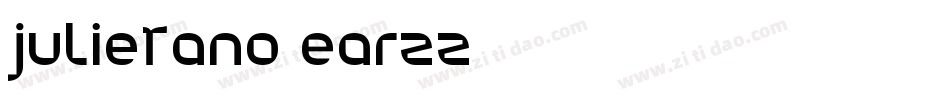 Julietano-Earzz字体转换