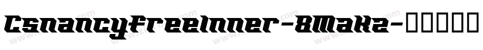 CsnancyfreeInner-8MaKz字体转换