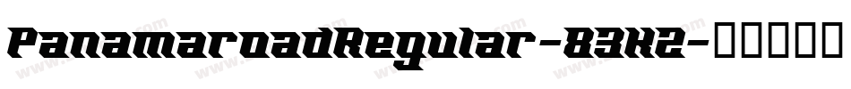 PanamaroadRegular-83KZ字体转换