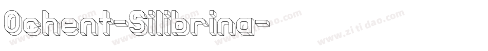 Ochent-Silibrina字体转换