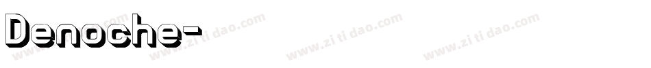 Denoche字体转换