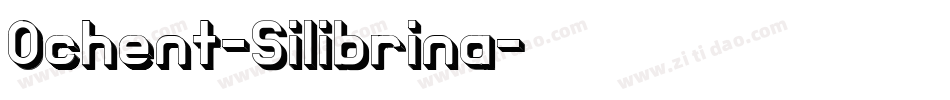 Ochent-Silibrina字体转换
