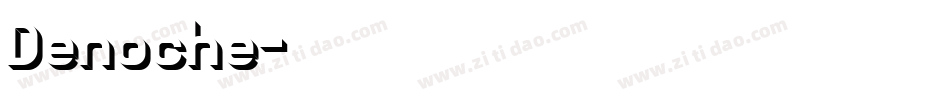 Denoche字体转换