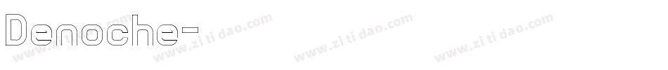 Denoche字体转换