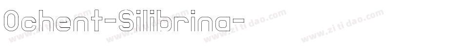 Ochent-Silibrina字体转换