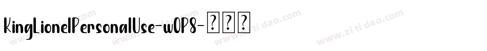KingLionelPersonalUse-w0P8字体转换