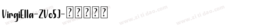 VirgiElla-ZVo5J字体转换