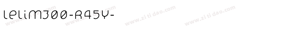 Lelim300-r45y字体转换