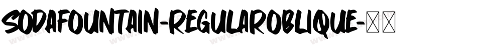 SodaFountain-RegularOblique字体转换