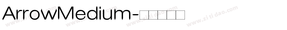 ArrowMedium字体转换
