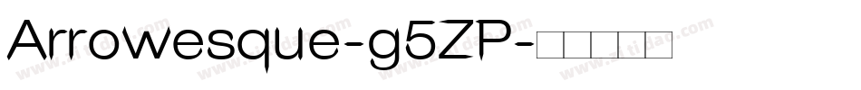 Arrowesque-g5ZP字体转换