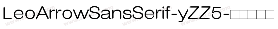 LeoArrowSansSerif-yZZ5字体转换