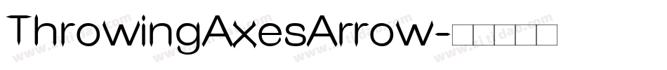 ThrowingAxesArrow字体转换