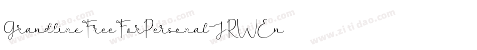 GrandlineFreeForPersonal-JRWEn字体转换