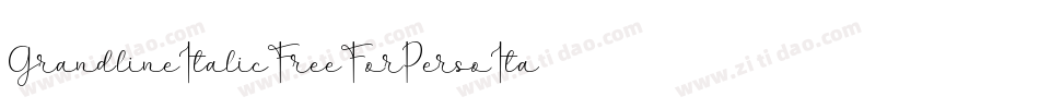 GrandlineItalicFreeForPersoItalic-GO60Z字体转换