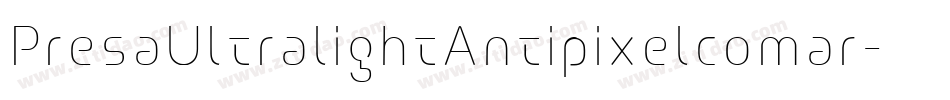 PresaUltralightAntipixelcomar-gRqP字体转换