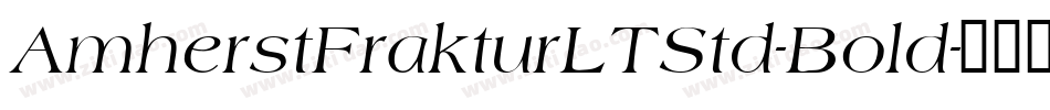 AmherstFrakturLTStd-Bold字体转换