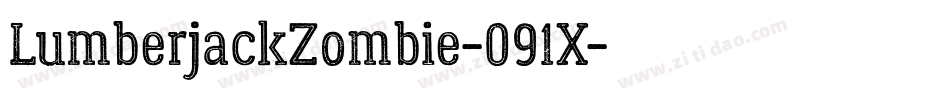 LumberjackZombie-091X字体转换