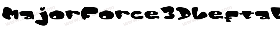 MajorForce3DLeftalic-MKdY字体转换