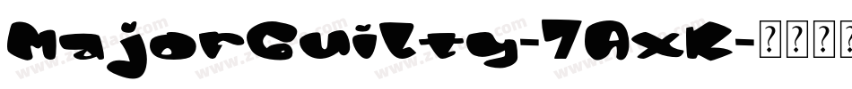 MajorGuilty-7AxK字体转换