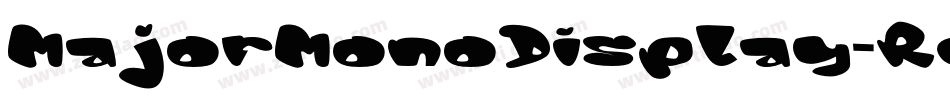MajorMonoDisplay-Regular字体转换