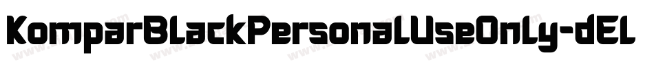 KomparBlackPersonalUseOnly-dElx字体转换