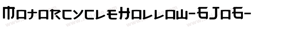MotorcycleHollow-6Jo6字体转换