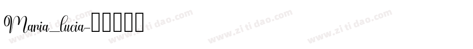 Maria_lucia字体转换