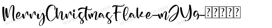 MerryChristmasFlake-mJY9字体转换