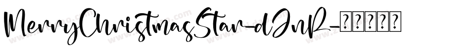 MerryChristmasStar-dJnR字体转换 MerryChristmasStar-dJnR字体转换