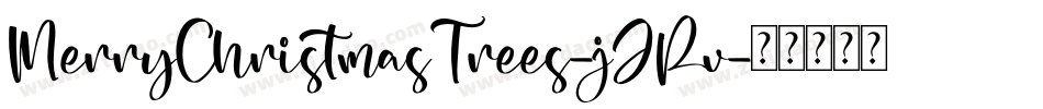MerryChristmasTrees-jJRv字体转换