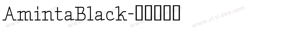 AmintaBlack字体转换