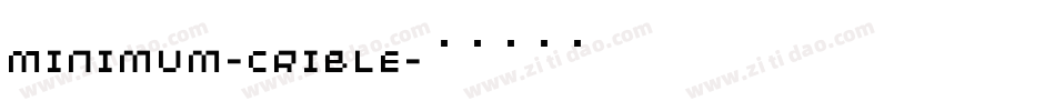 Minimum-Crible字体转换