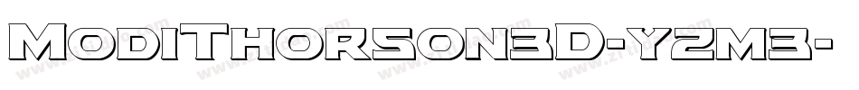 ModiThorson3D-yzm3字体转换