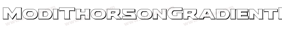 ModiThorsonGradientItalic-63Zx字体转换 ModiThorsonGradientItalic-63Zx字体转换