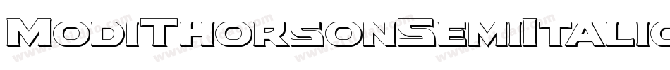 ModiThorsonSemiItalic-YZOv字体转换 ModiThorsonSemiItalic-YZOv字体转换