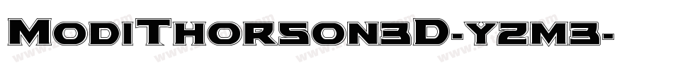 ModiThorson3D-yzm3字体转换