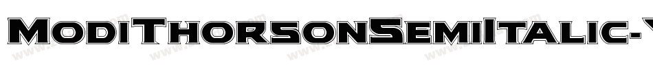 ModiThorsonSemiItalic-YZOv字体转换 ModiThorsonSemiItalic-YZOv字体转换