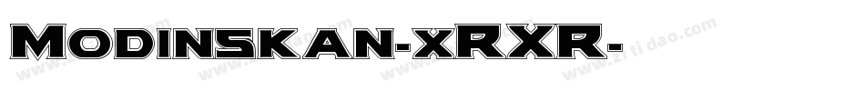Modinskan-xRXR字体转换