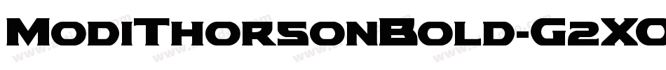 ModiThorsonBold-G2XO字体转换