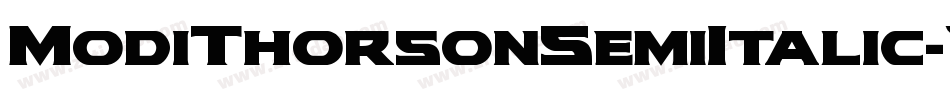 ModiThorsonSemiItalic-YZOv字体转换 ModiThorsonSemiItalic-YZOv字体转换
