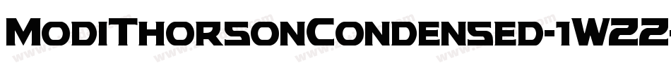 ModiThorsonCondensed-1WZZ字体转换 ModiThorsonCondensed-1WZZ字体转换