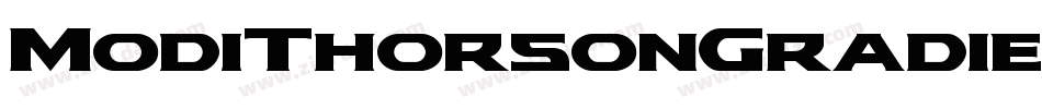 ModiThorsonGradientItalic-63Zx字体转换 ModiThorsonGradientItalic-63Zx字体转换