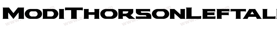 ModiThorsonLeftalic-8pjz字体转换 ModiThorsonLeftalic-8pjz字体转换