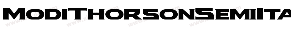 ModiThorsonSemiItalic-YZOv字体转换 ModiThorsonSemiItalic-YZOv字体转换