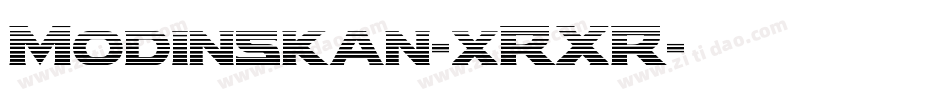 Modinskan-xRXR字体转换