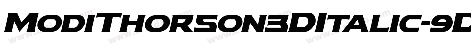 ModiThorson3DItalic-9DmB字体转换